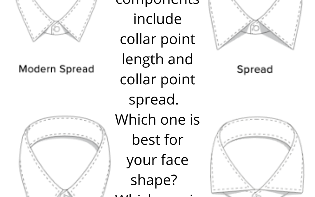 4 Basic Business Shirt Collars and Your Face Shape